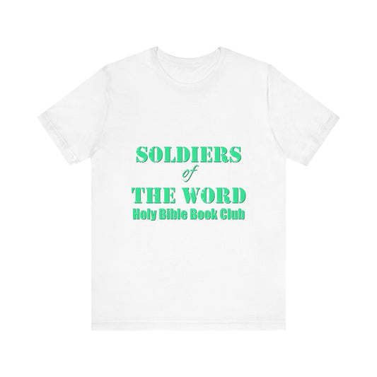 Soldiers of the Word: Holy Bible Book Club (Customizable T-Shirt)