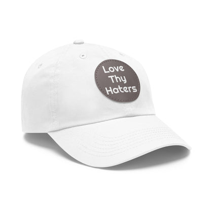 Love Thy Haters Cap with Round Patch