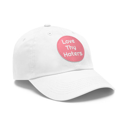 Love Thy Haters Cap with Round Patch