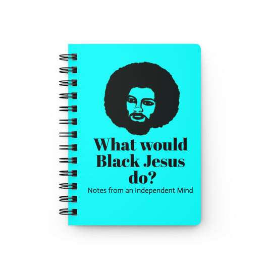 What Would Black Jesus Do? Spiral Bound Journal (Bright Green)