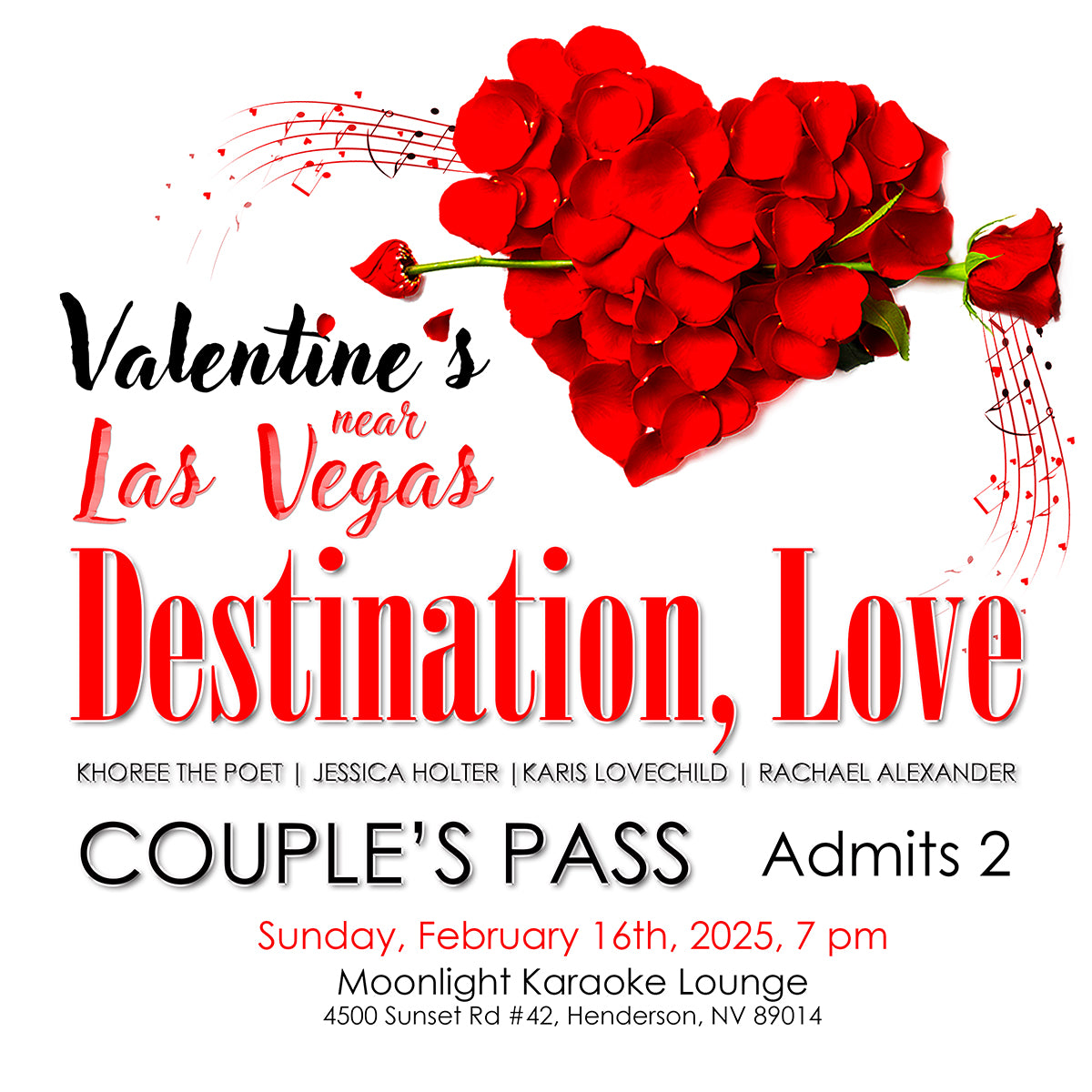 FEB 16, 2025 ~ Valentine's Near Las Vegas: Destination, Love with Khoree the Poet and Jessica Holter