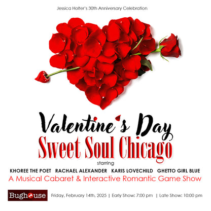 FEB 14, 2025 ~ "Sweet Soul Chicago" A Musical Cabaret & Romantic Game Show